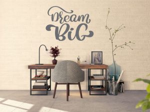 DREAM BIG QUOTE WALL DECAL