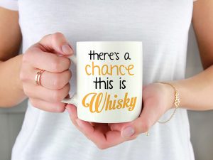 THERE'S A CHANCE THIS IS WHISKY