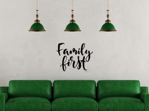 Family First