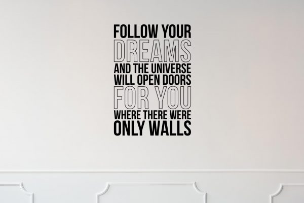 Follow Your Dreams