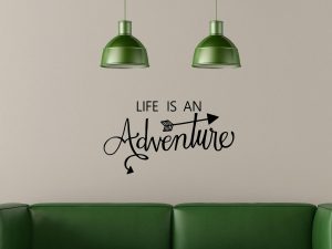 Life Is An Adventure
