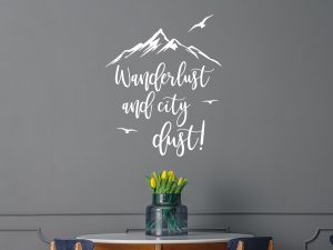 Wanderlust and City Dust